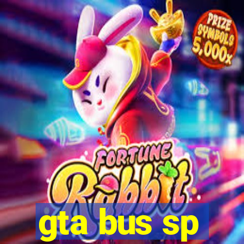 gta bus sp